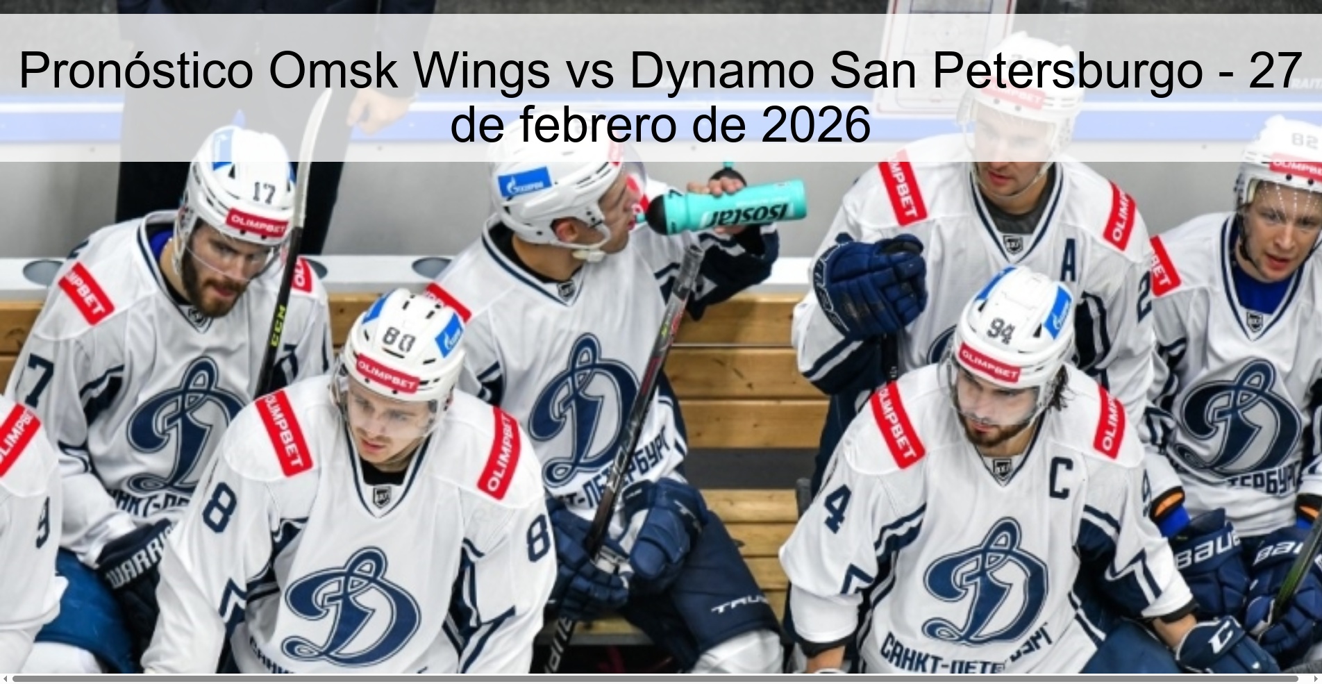 Omsk Wings vs Dynamo Saint Petersburg Prediction – February 27, 2026