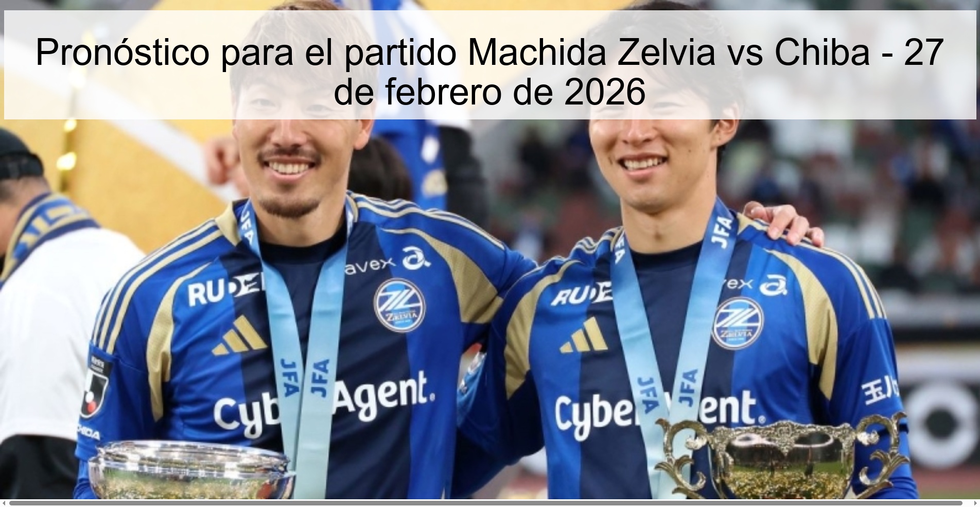 Prediction for the match Machida Zelvia vs Chiba - February 27, 2026