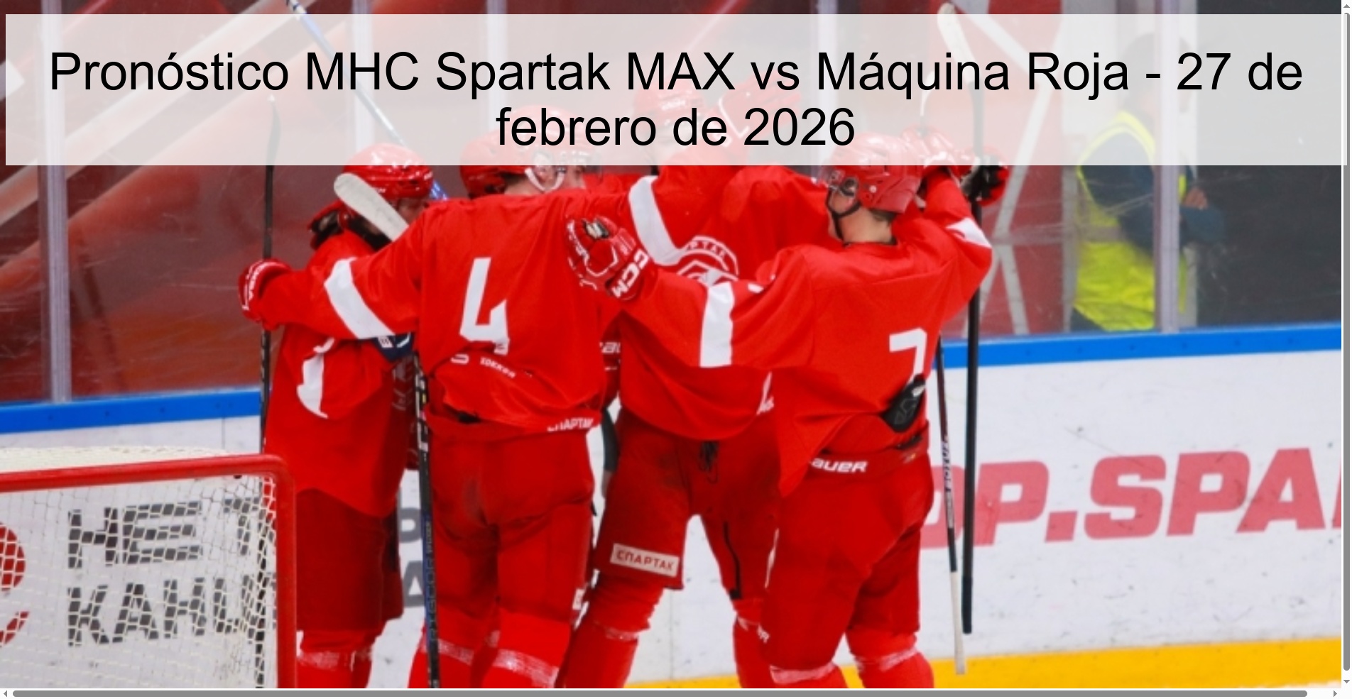 Pronóstico MHC Spartak MAX vs Máquina Roja - 27 de febrero de 2026