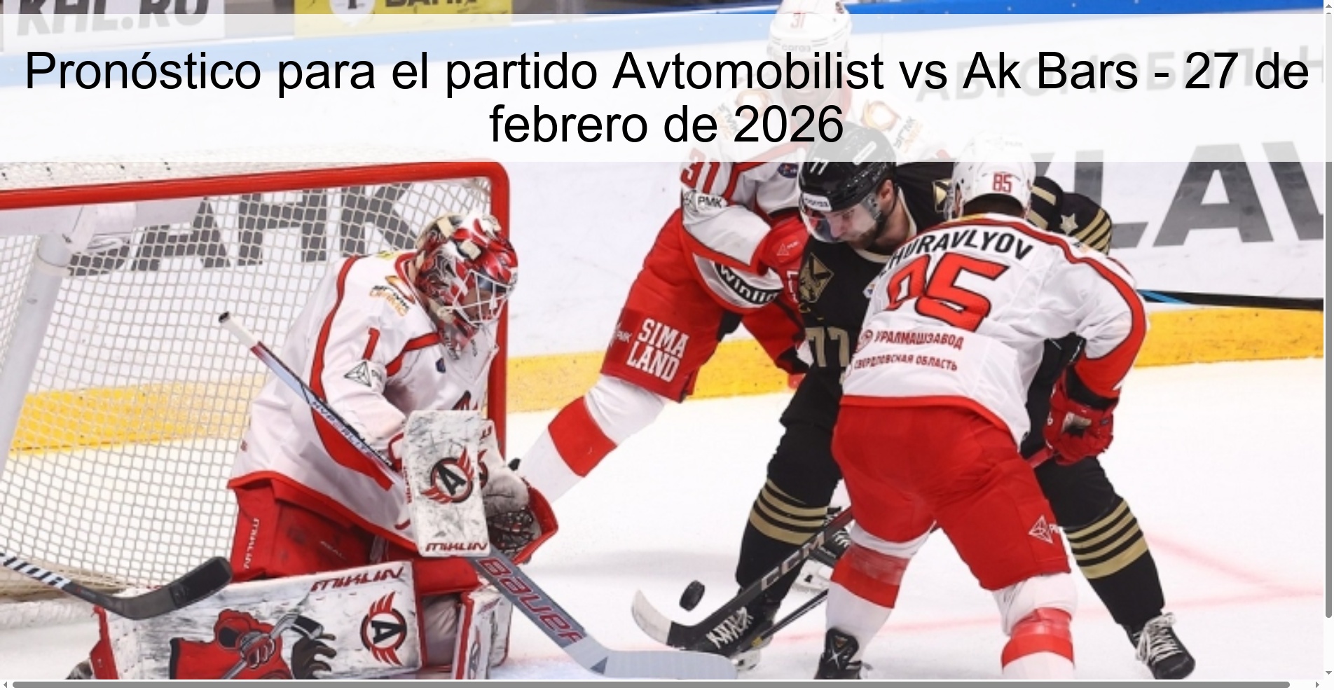 Prediction for the match Avtomobilist vs Ak Bars - February 27, 2026 Prediction for the match Avtomobilist vs Ak Bars - February 27, 2026
