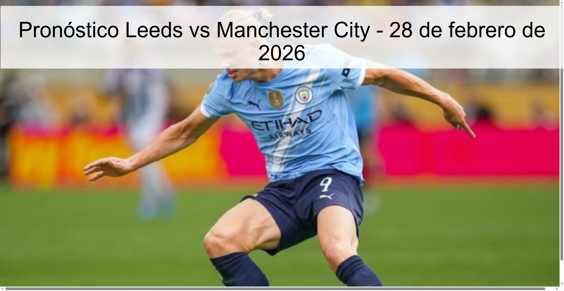 Leeds vs Manchester City Prediction – February 28, 2026