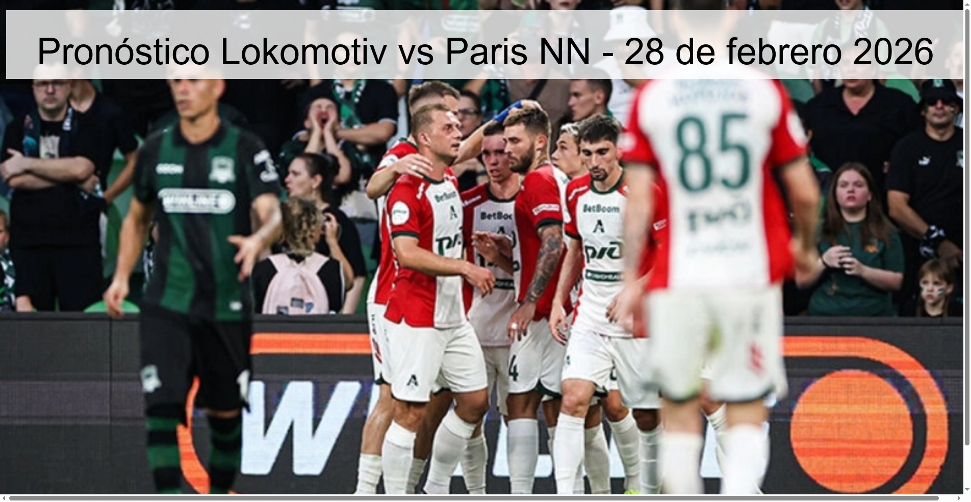 Lokomotiv vs Paris NN Prediction - February 28, 2026