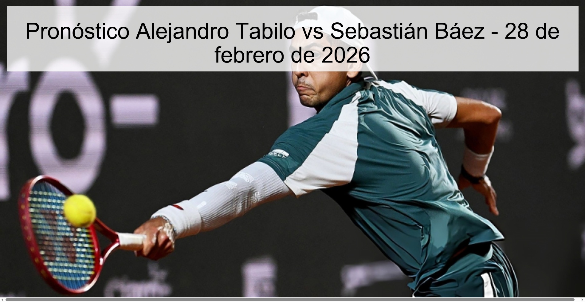 Alejandro Tabilo vs Sebastián Báez Prediction - February 28, 2026