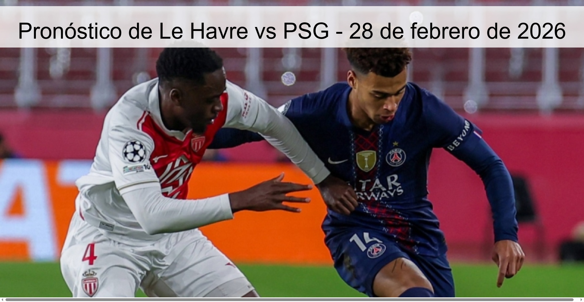 Le Havre vs PSG Prediction – February 28, 2026