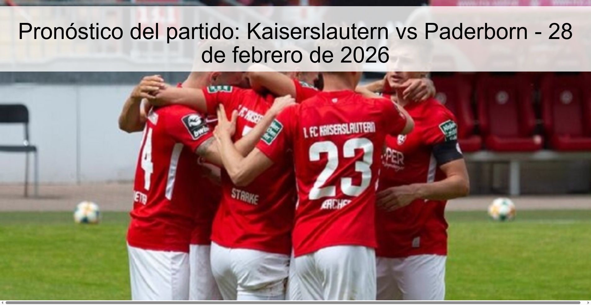 Match Prediction: Kaiserslautern vs Paderborn – February 28, 2026