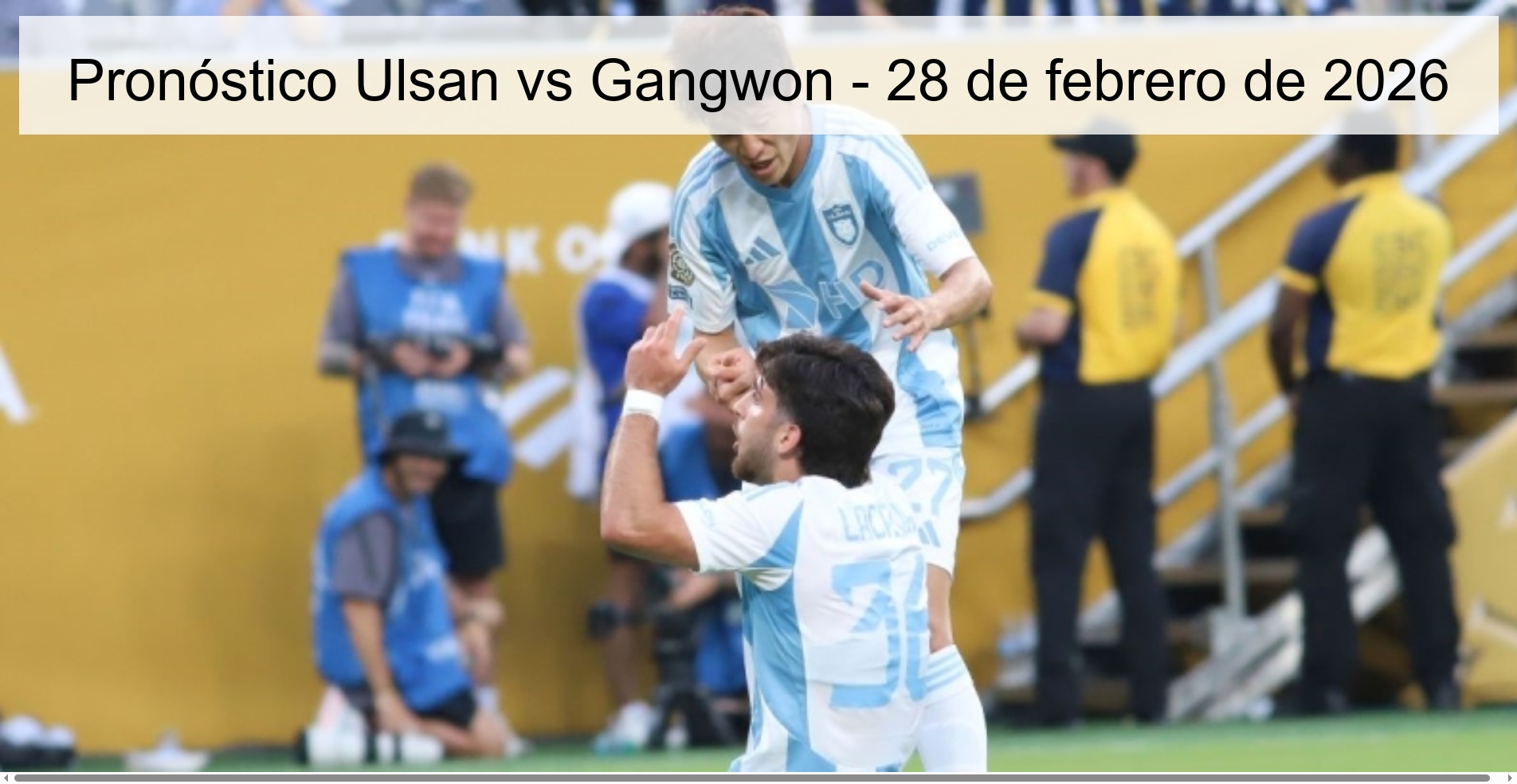 Ulsan vs Gangwon Prediction – February 28, 2026