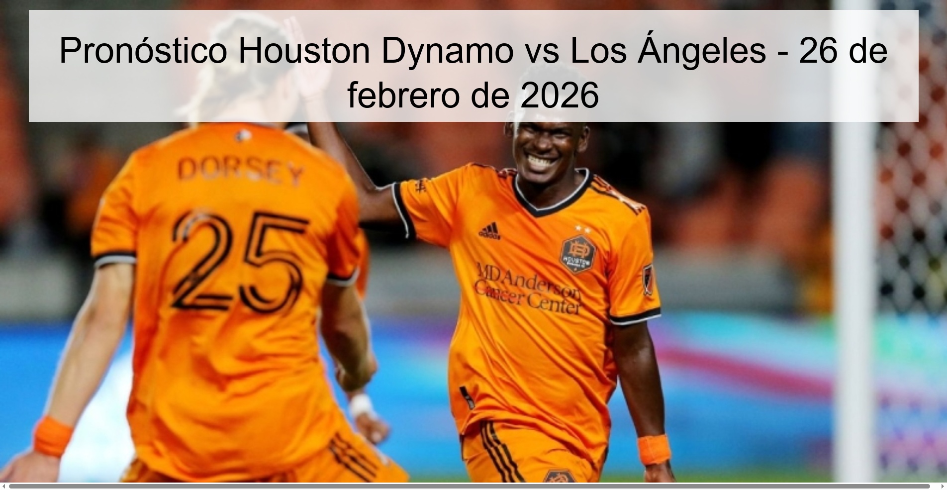 Houston Dynamo vs Los Angeles Prediction – February 26, 2026