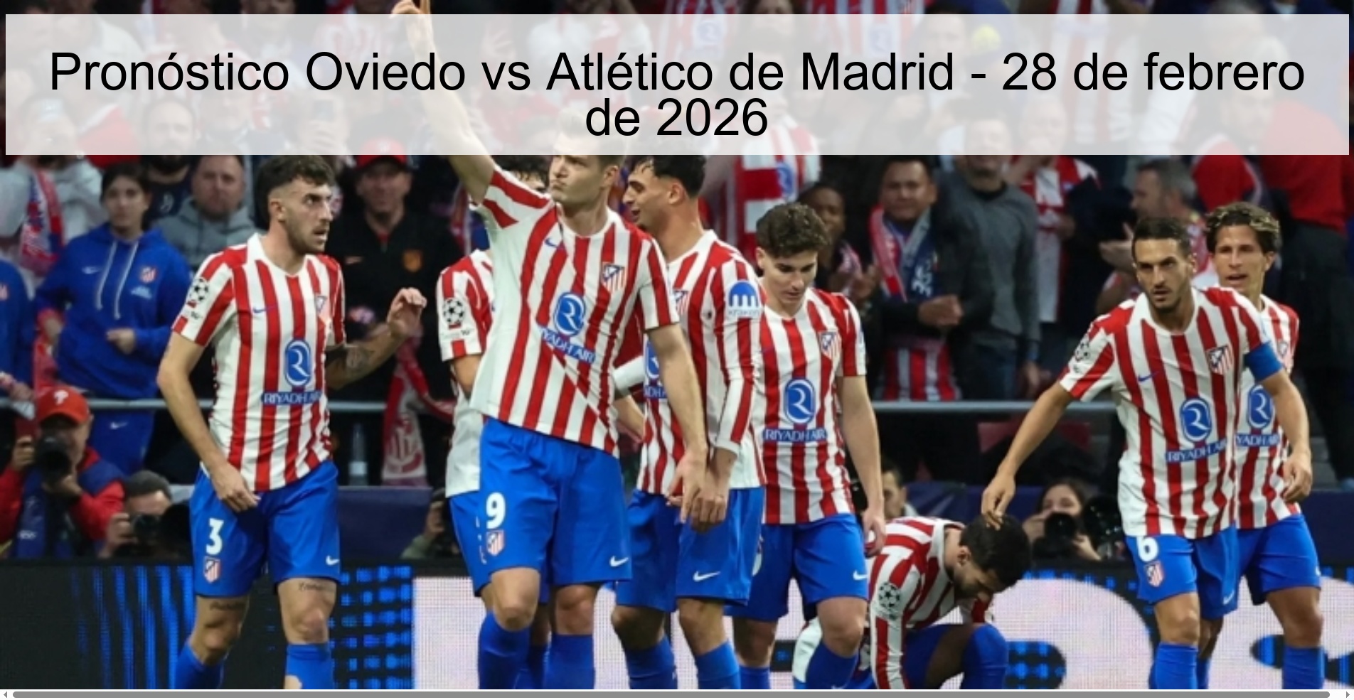 Oviedo vs Atlético de Madrid Prediction - February 28, 2026