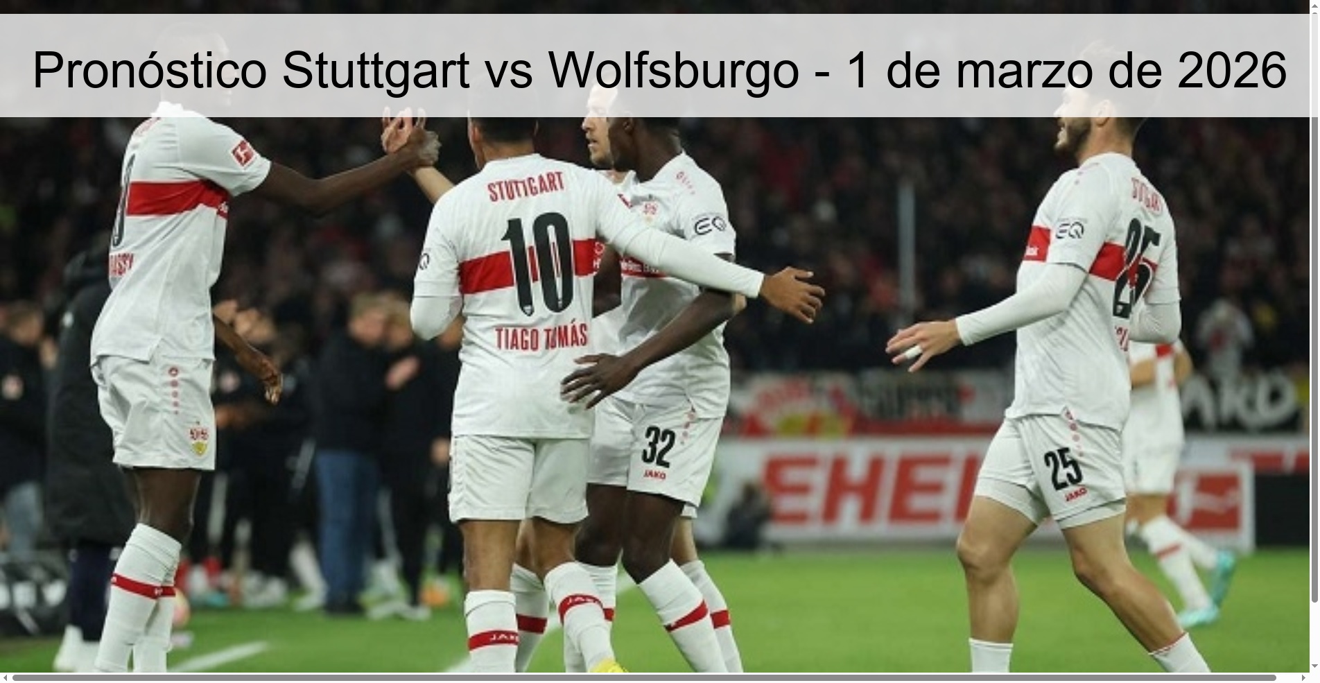 Pronóstico Stuttgart vs Wolfsburgo - 1 de marzo de 2026