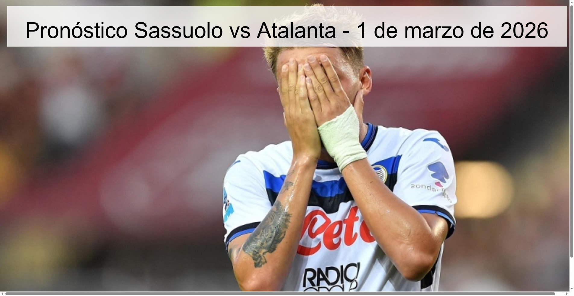 Sassuolo vs Atalanta Prediction – March 1, 2026 Sassuolo vs Atalanta Prediction – March 1, 2026