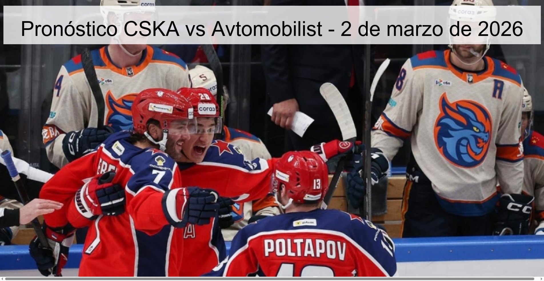 Pronóstico CSKA vs Avtomobilist - 2 de marzo de 2026 Pronóstico CSKA vs Avtomobilist - 2 de marzo de 2026