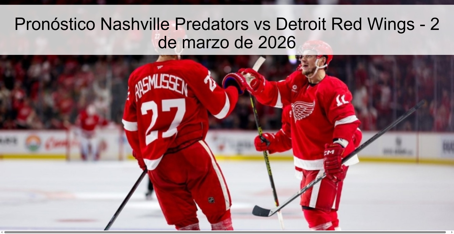 Nashville Predators vs Detroit Red Wings Prediction – March 2, 2026