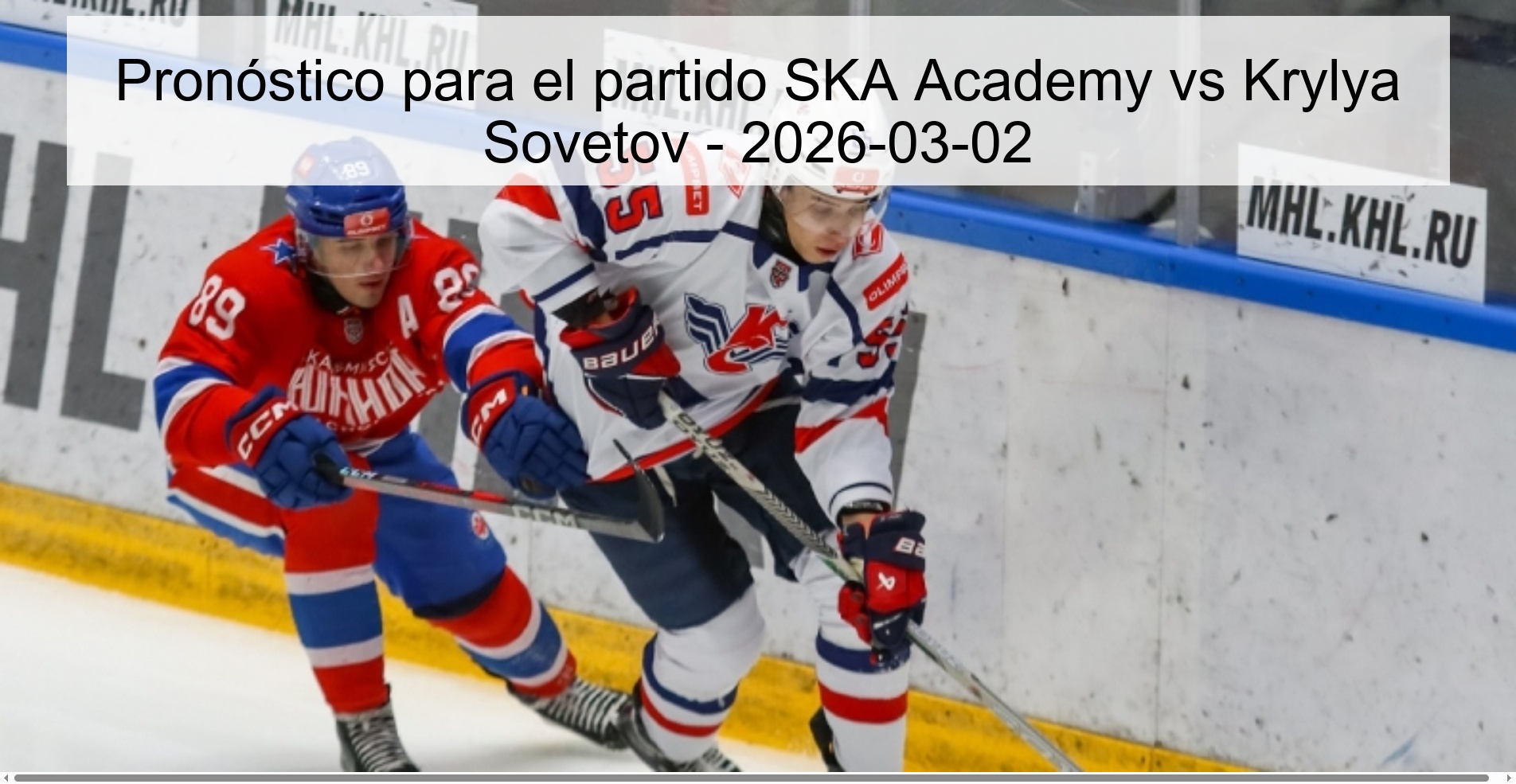 Prediction for the match SKA Academy vs Krylya Sovetov - 2026-03-02