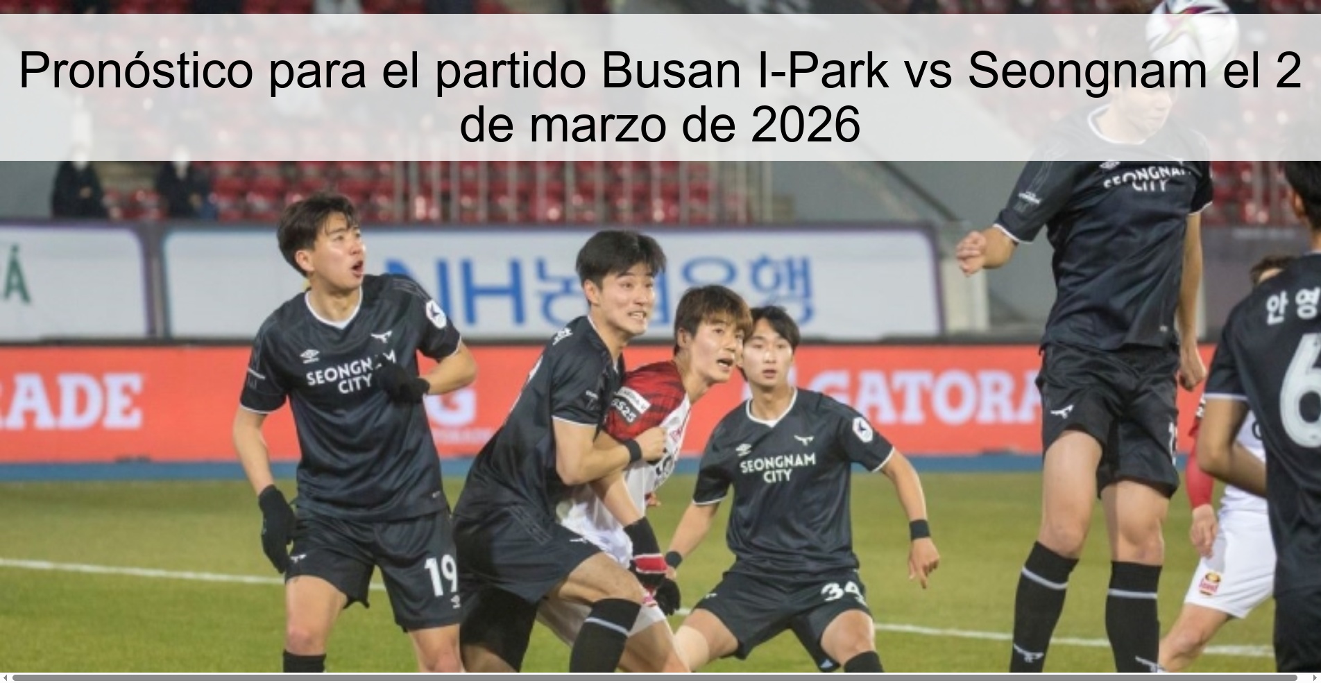 Prediction for the match Busan I-Park vs Seongnam on March 2, 2026