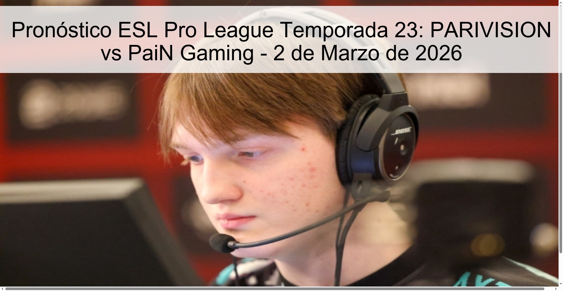 ESL Pro League Season 23 Prediction: PARIVISION vs PaiN Gaming - March 2, 2026