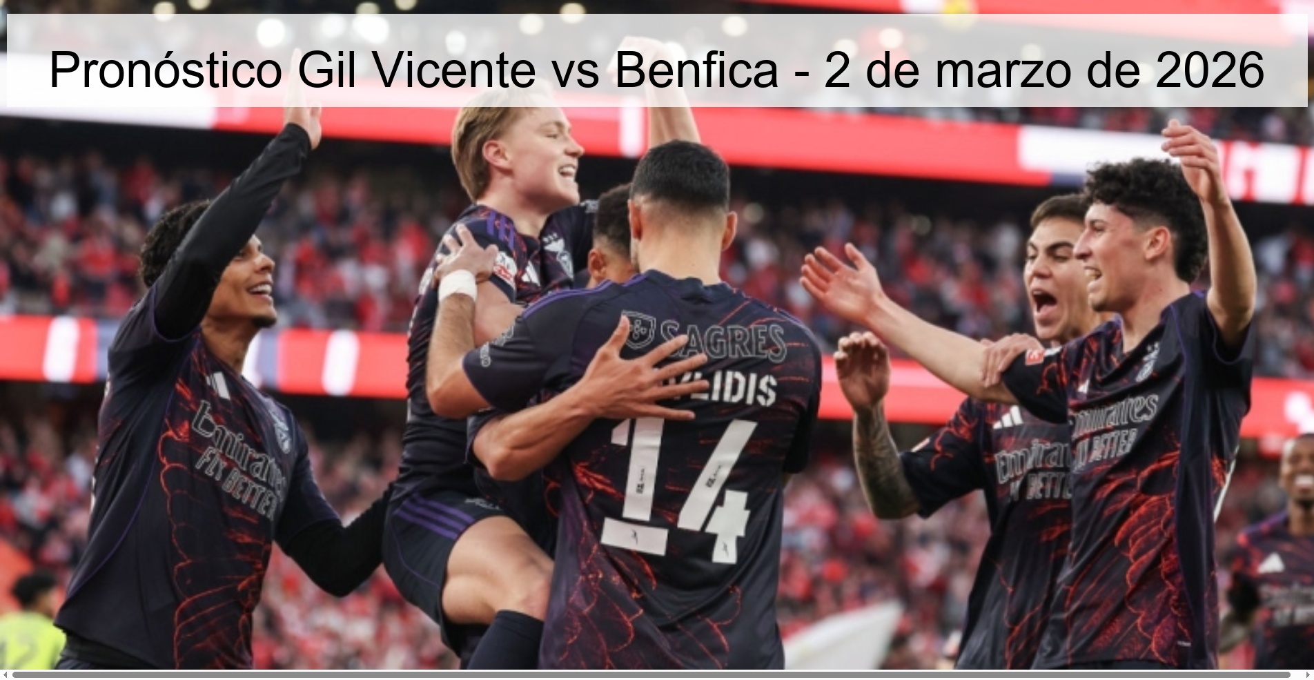 Gil Vicente vs Benfica Prediction - March 2, 2026