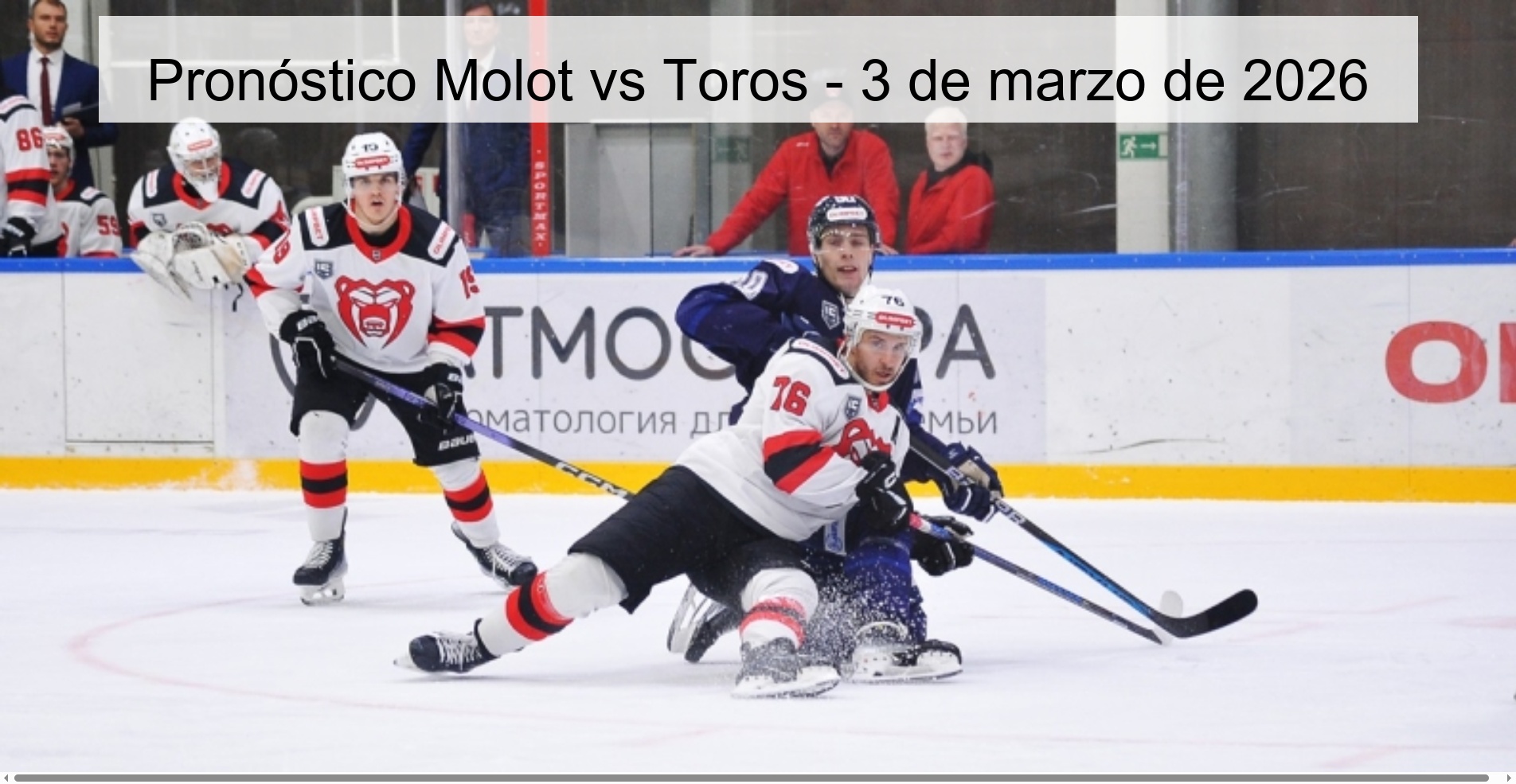 Molot vs Toros Prediction - March 3, 2026