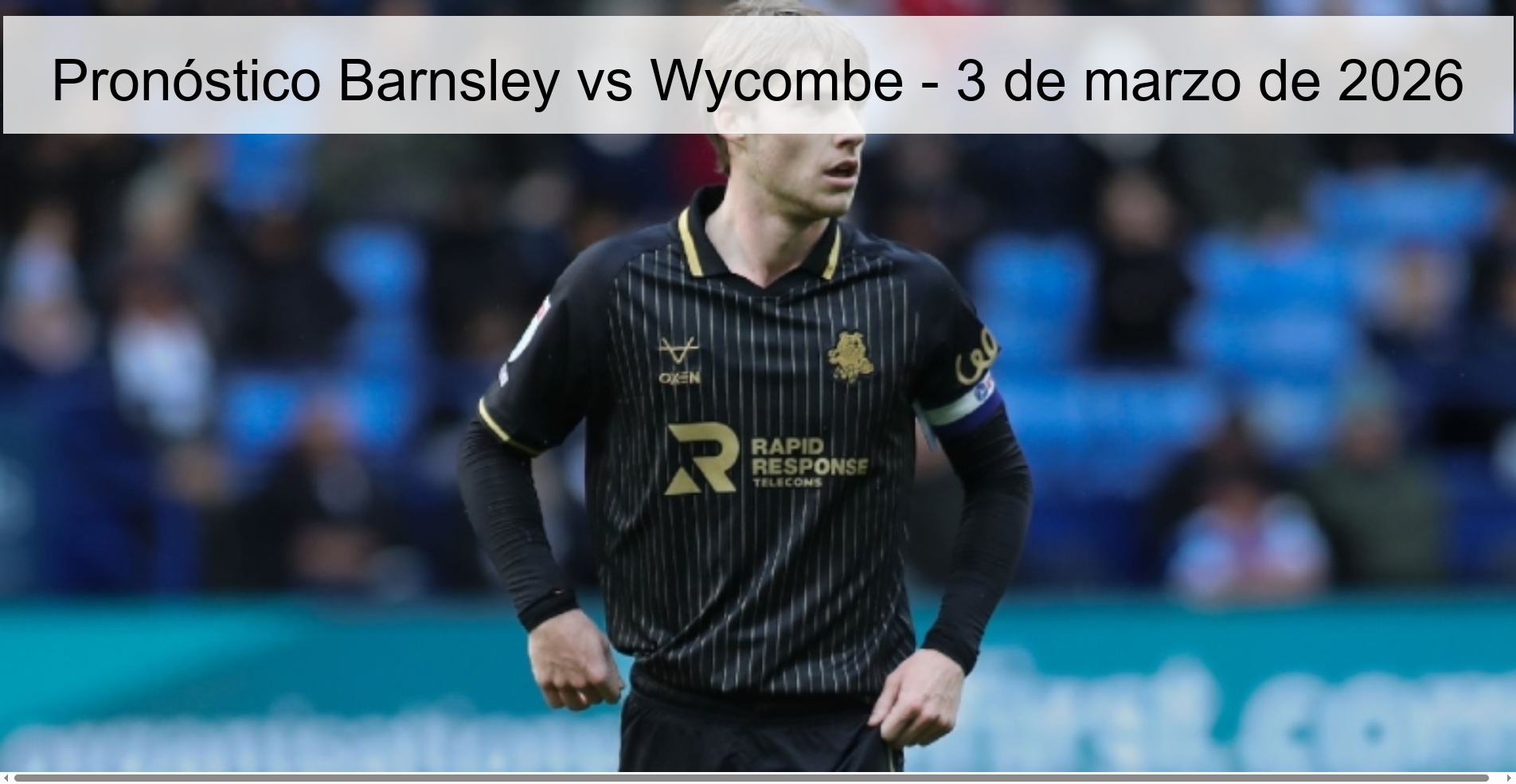 Pronóstico Barnsley vs Wycombe - 3 de marzo de 2026