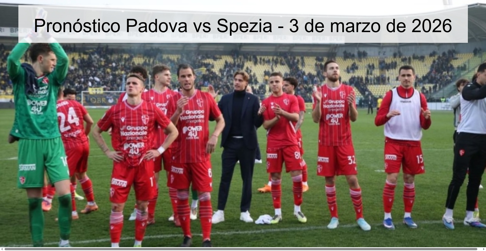 Pronóstico Padova vs Spezia - 3 de marzo de 2026