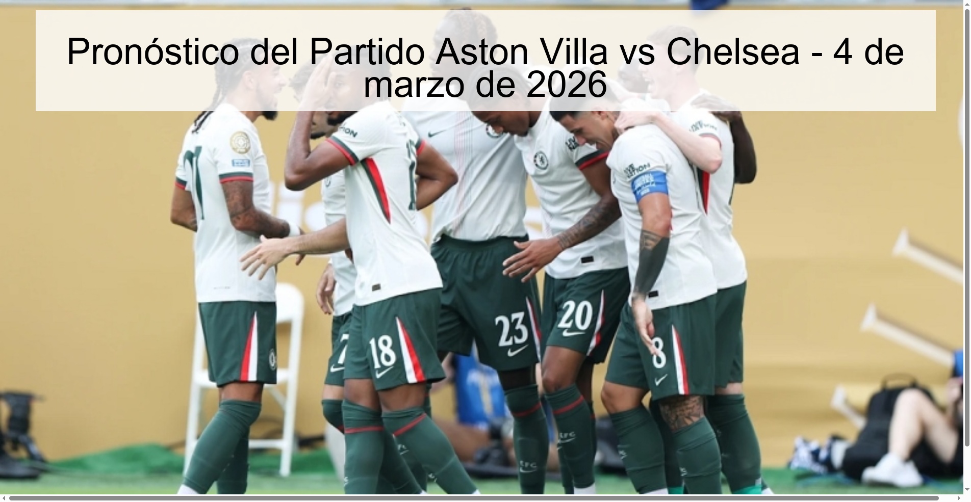 Pronóstico del Partido Aston Villa vs Chelsea - 4 de marzo de 2026