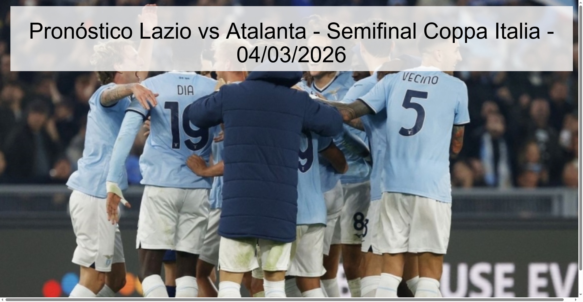 Pronóstico Lazio vs Atalanta - Semifinal Coppa Italia - 04/03/2026