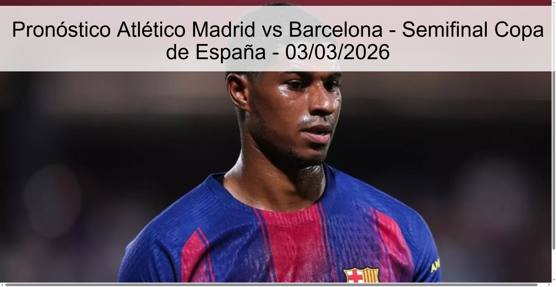 Atlético Madrid vs Barcelona Prediction - Spanish Cup Semifinal - 03/03/2026