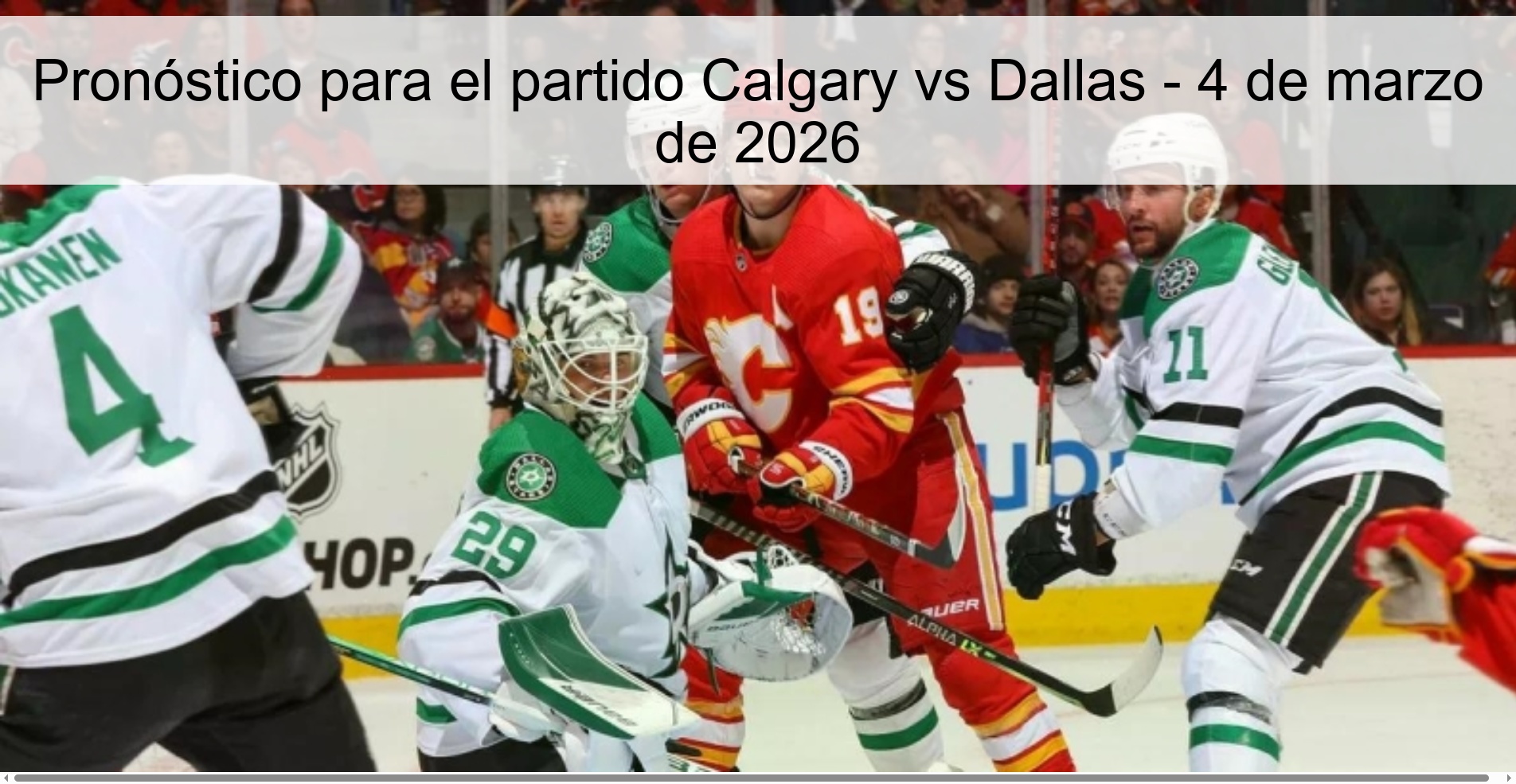 Prediction for the Calgary vs Dallas match - March 4, 2026