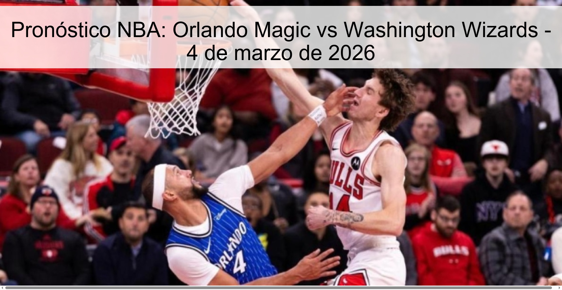 NBA Prediction: Orlando Magic vs Washington Wizards - March 4, 2026