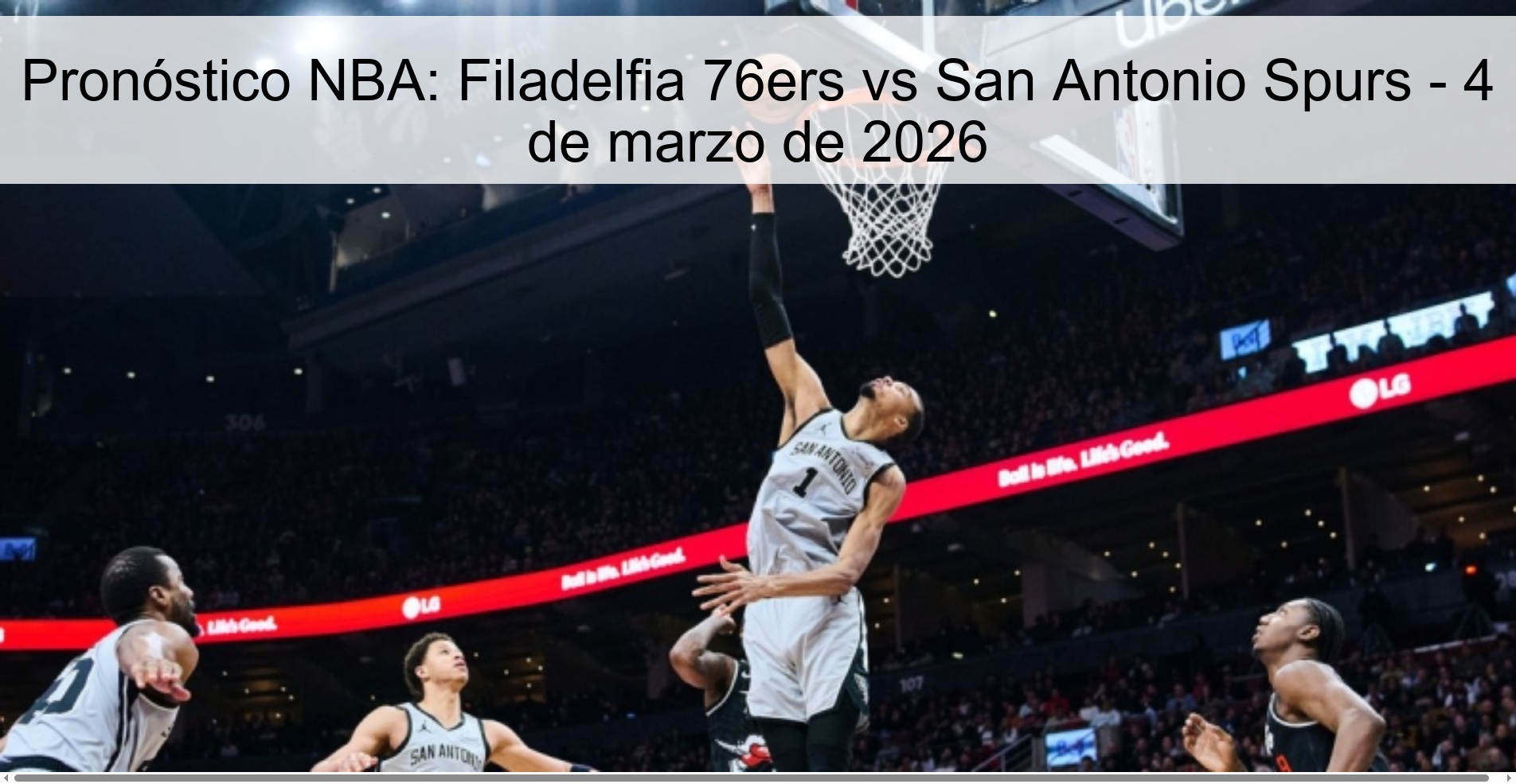 Pronóstico NBA: Filadelfia 76ers vs San Antonio Spurs - 4 de marzo de 2026