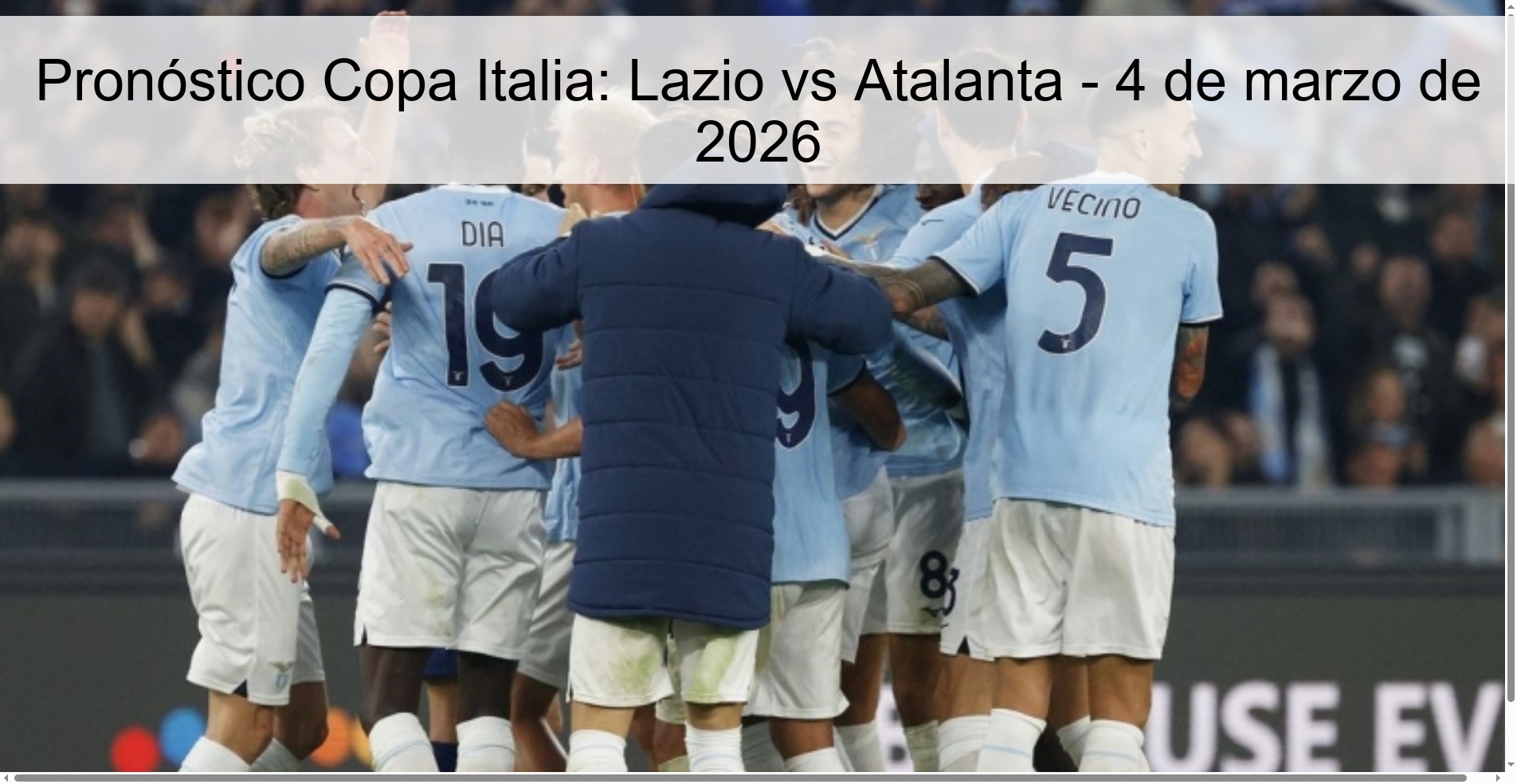 Pronóstico Copa Italia: Lazio vs Atalanta - 4 de marzo de 2026
