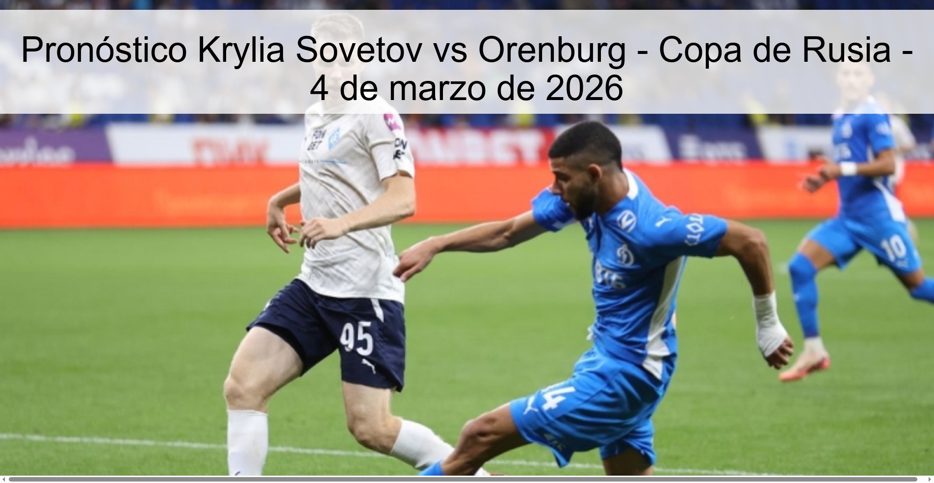 Krylia Sovetov vs Orenburg Prediction - Russian Cup - March 4, 2026