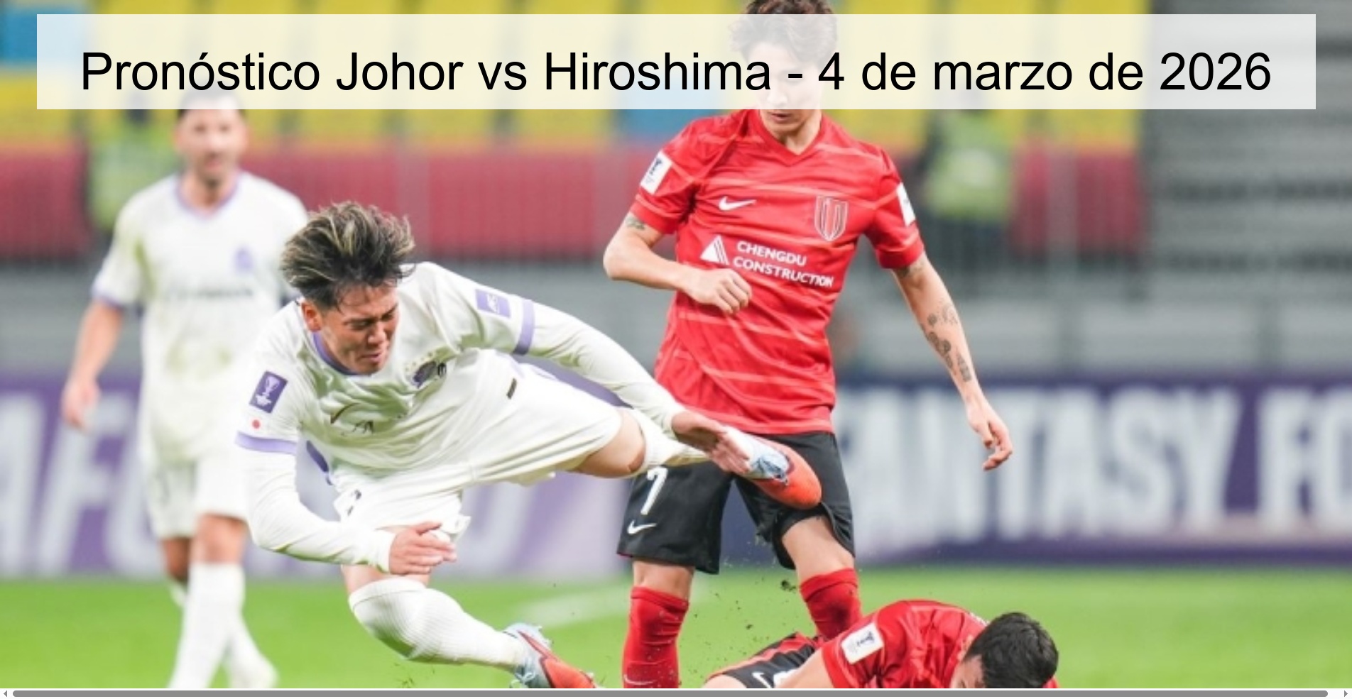 Pronóstico Johor vs Hiroshima - 4 de marzo de 2026