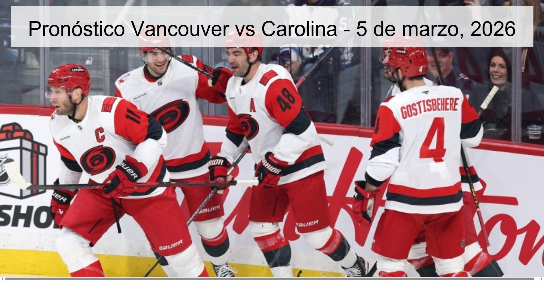Pronóstico Vancouver vs Carolina - 5 de marzo, 2026