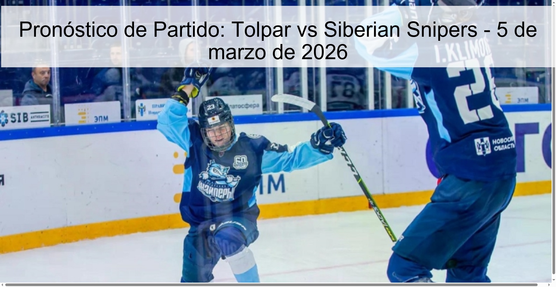 Pronóstico de Partido: Tolpar vs Siberian Snipers - 5 de marzo de 2026