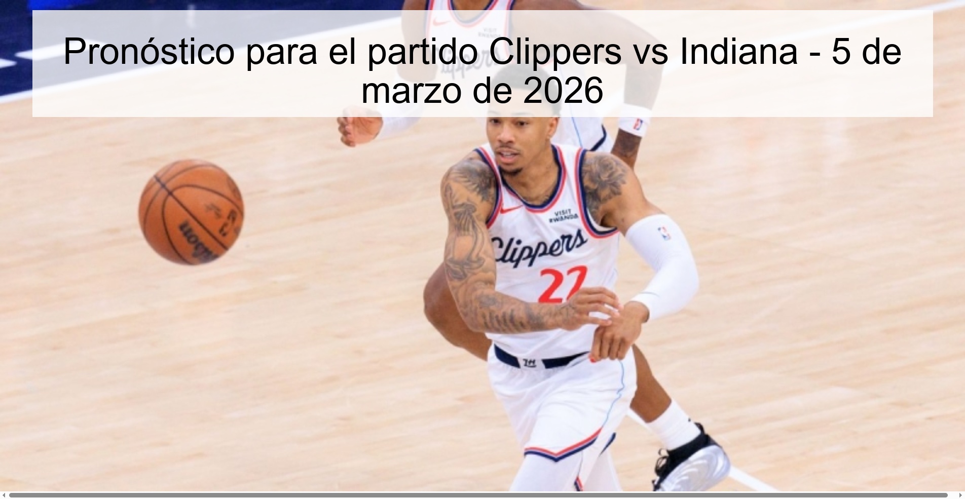 Pronóstico para el partido Clippers vs Indiana - 5 de marzo de 2026
