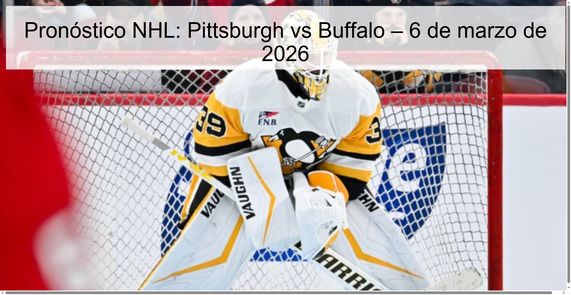 NHL Prediction: Pittsburgh vs Buffalo – March 6, 2026