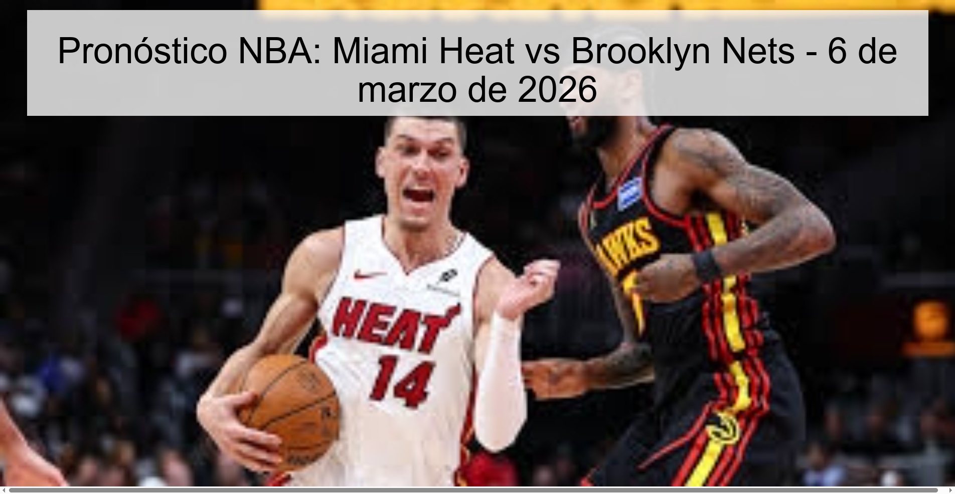 NBA Prediction: Miami Heat vs Brooklyn Nets - March 6, 2026
