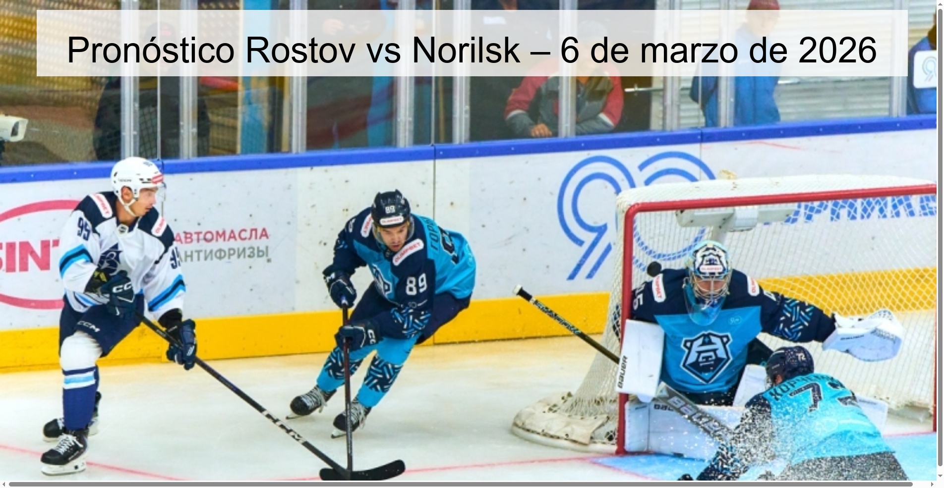Pronóstico Rostov vs Norilsk – 6 de marzo de 2026