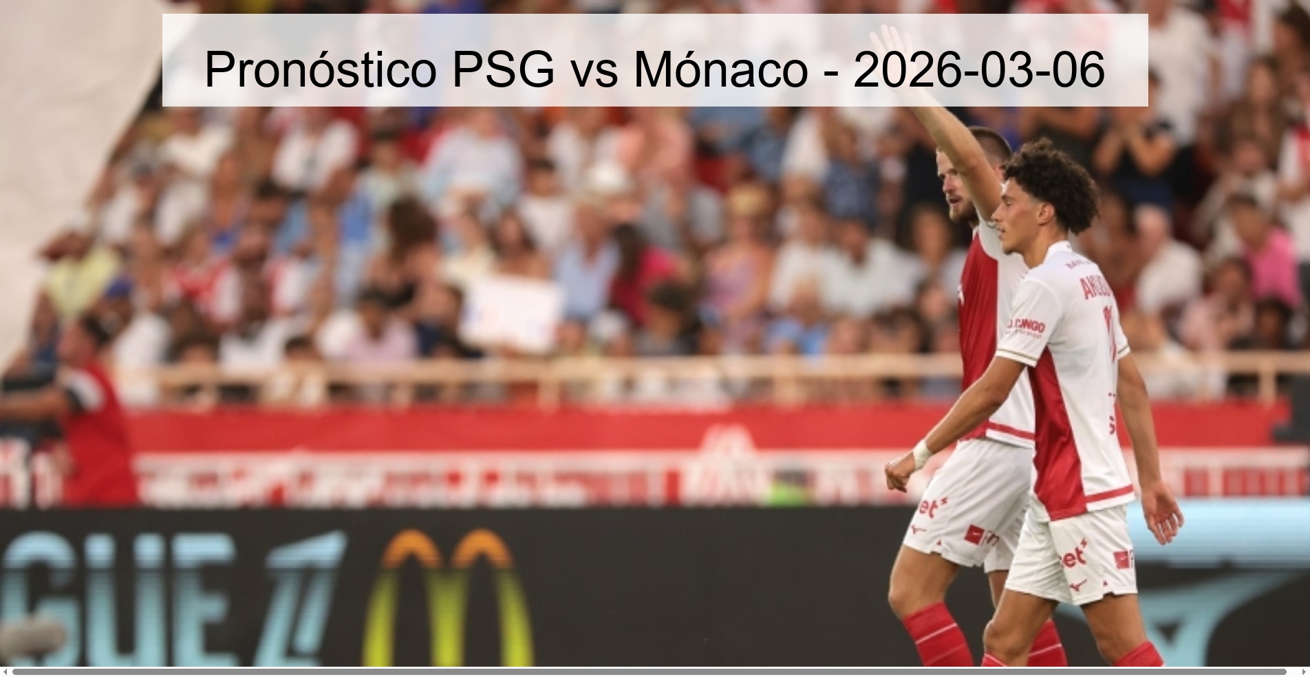 PSG vs Monaco Prediction - 2026-03-06