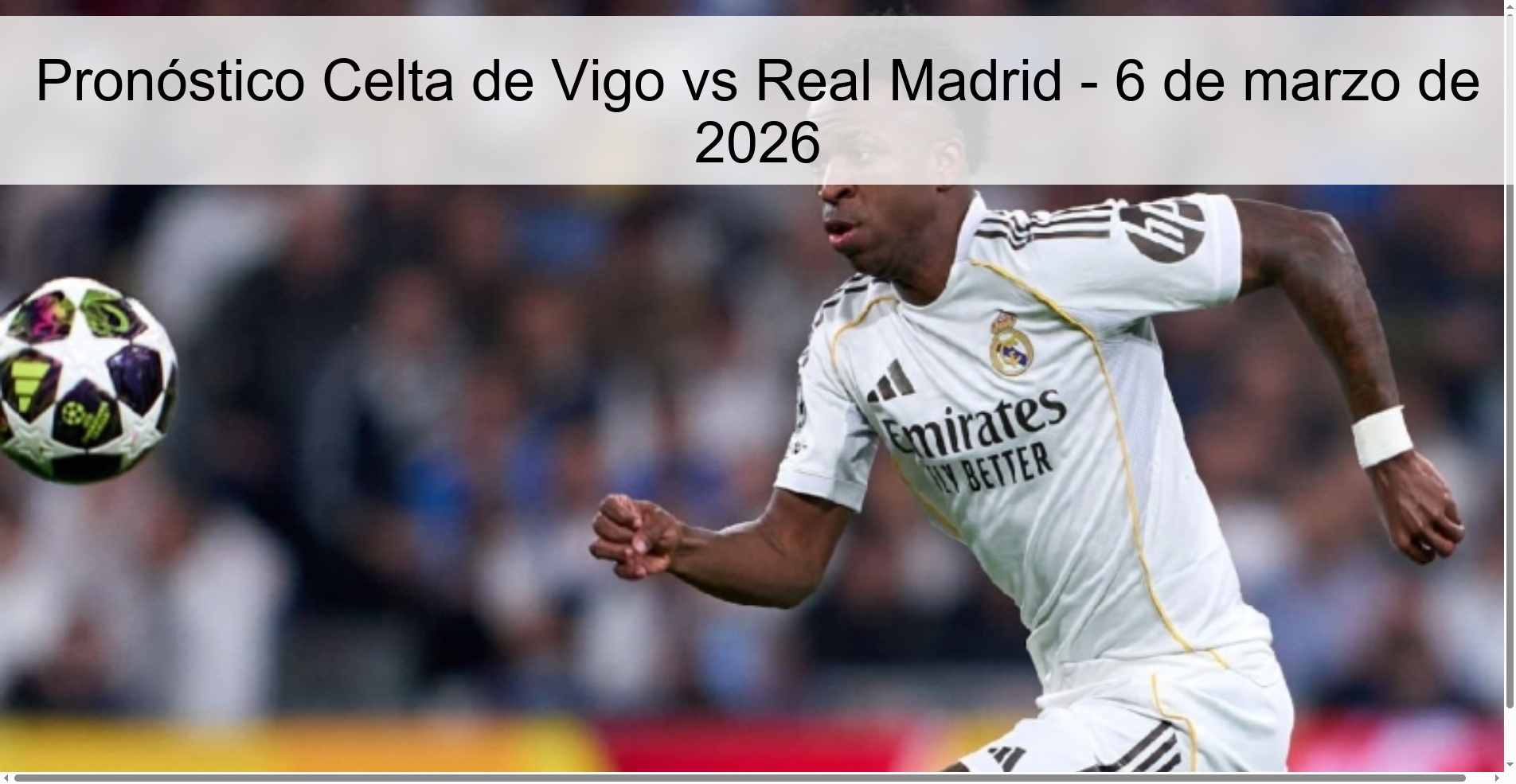 Celta de Vigo vs Real Madrid Prediction - March 6, 2026