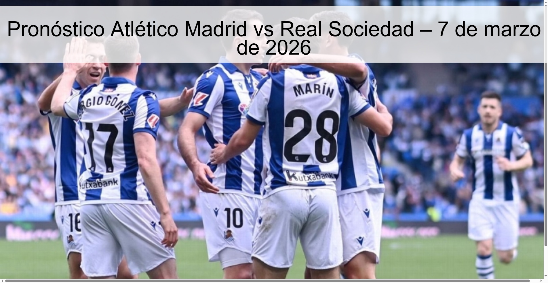 Atlético Madrid vs Real Sociedad Prediction – March 7, 2026
