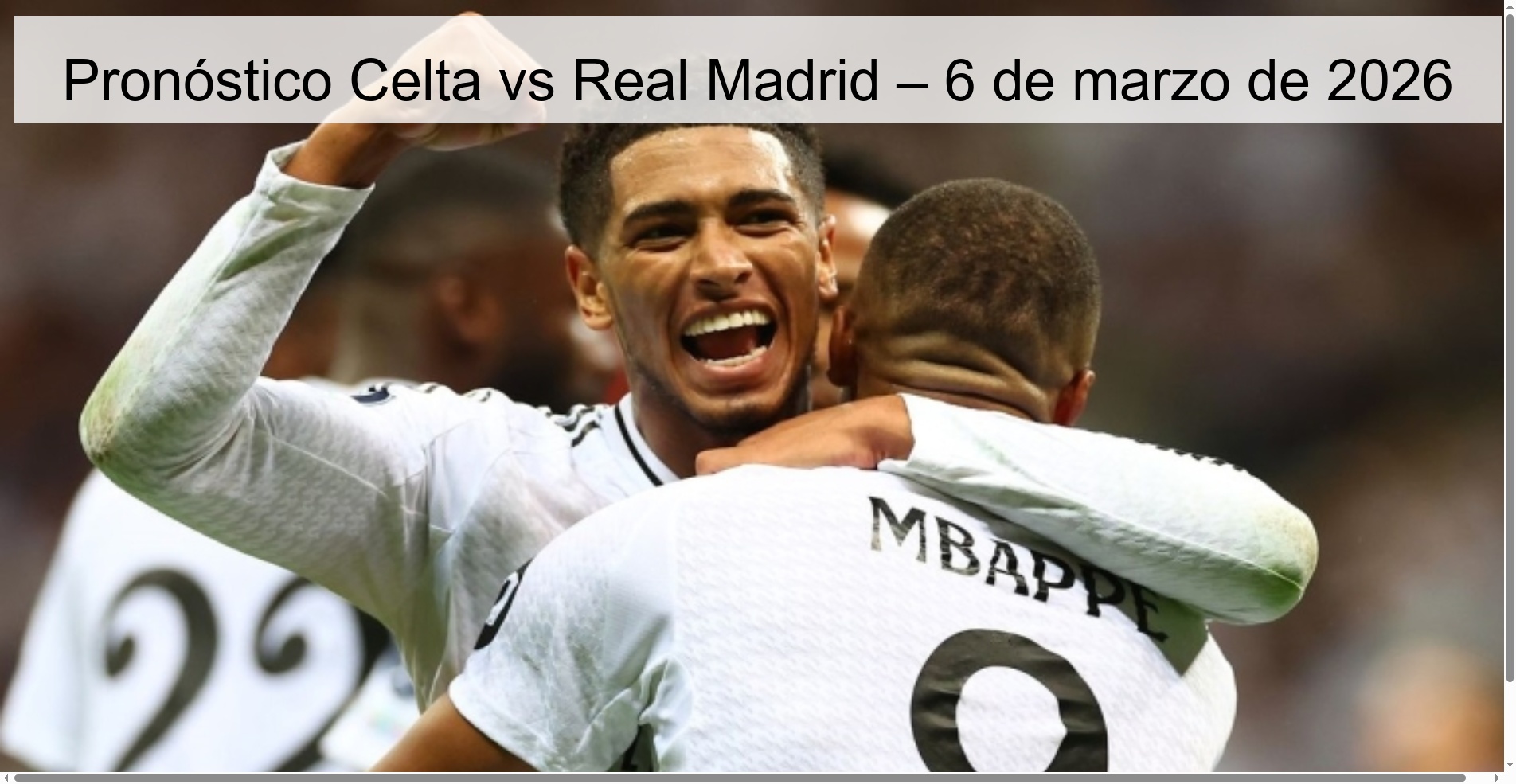 Celta vs Real Madrid Prediction – March 6, 2026