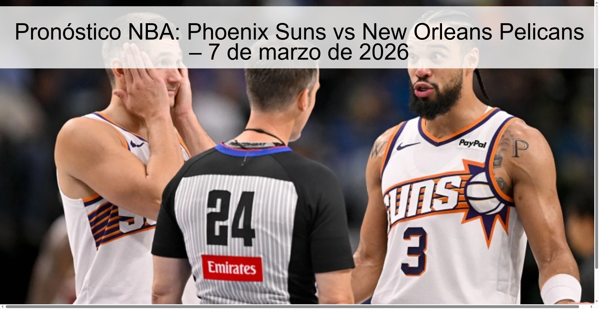 NBA Prediction: Phoenix Suns vs New Orleans Pelicans – March 7, 2026 NBA Prediction: Phoenix Suns vs New Orleans Pelicans – March 7, 2026