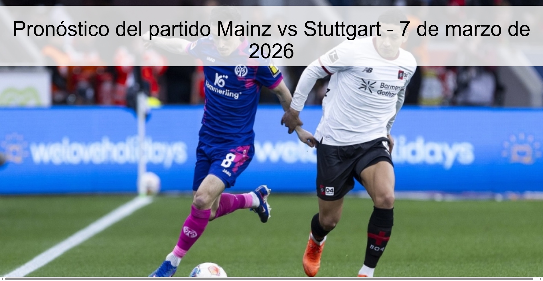 Pronóstico del partido Mainz vs Stuttgart - 7 de marzo de 2026