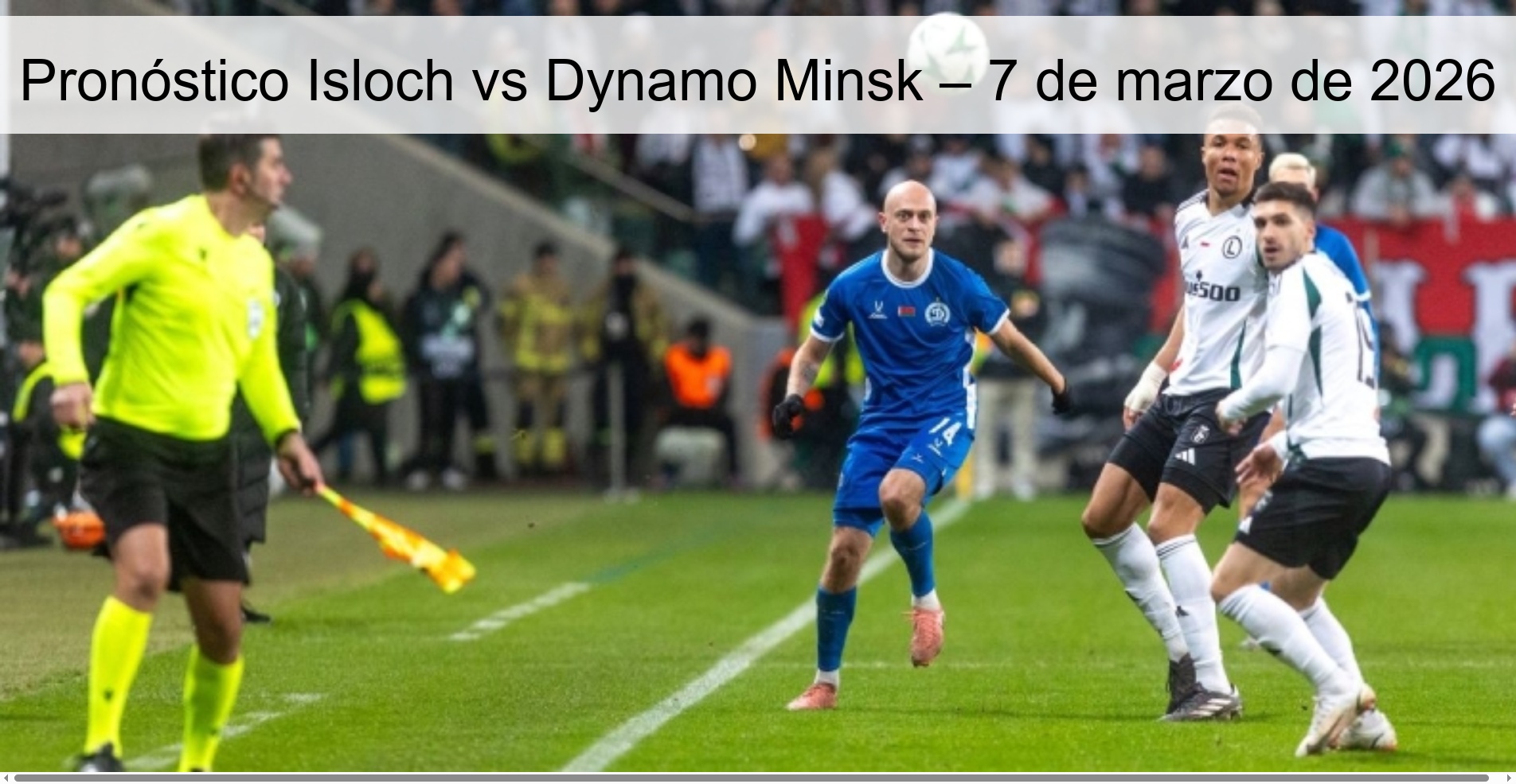 Isloch vs Dynamo Minsk Prediction – March 7, 2026