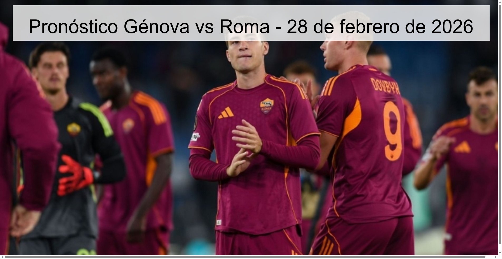 Pronóstico Génova vs Roma - 28 de febrero de 2026