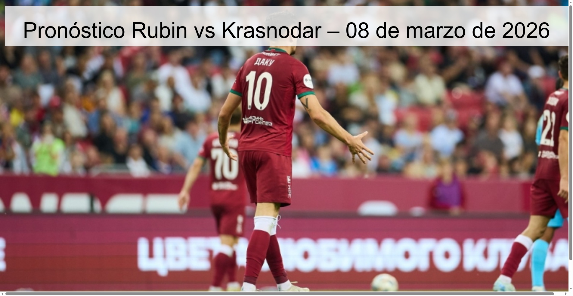 Pronóstico Rubin vs Krasnodar – 08 de marzo de 2026 Pronóstico Rubin vs Krasnodar – 08 de marzo de 2026