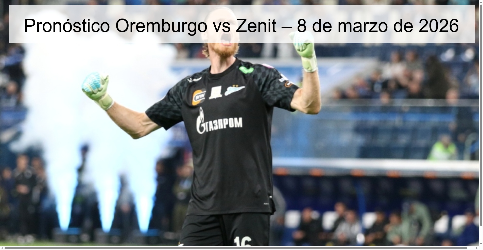 Orenburg vs Zenit Prediction – March 8, 2026 Orenburg vs Zenit Prediction – March 8, 2026