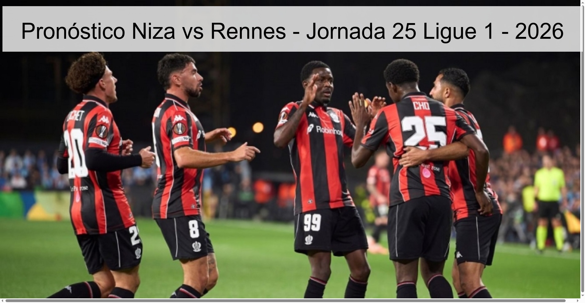 Pronóstico Niza vs Rennes - Jornada 25 Ligue 1 - 2026