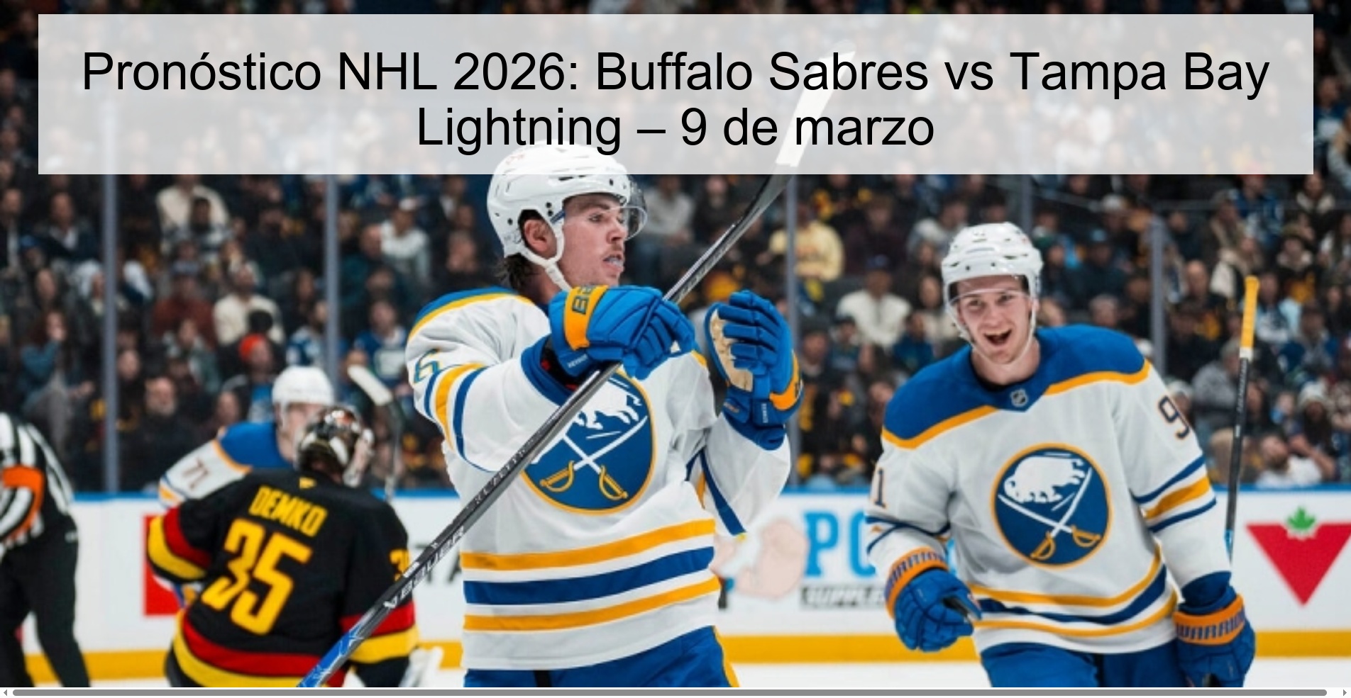 NHL 2026 Prediction: Buffalo Sabers vs Tampa Bay Lightning – March 9